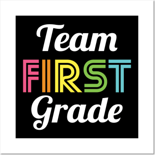 Team 1st First Grade Teacher Back to School Posters and Art